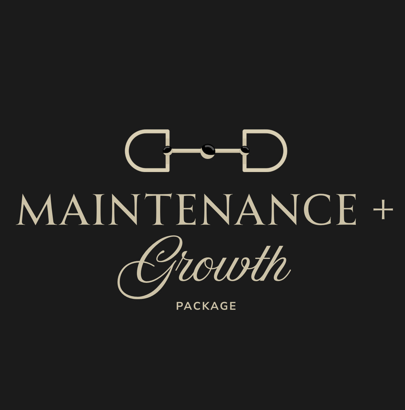 Maintenance + Growth Package